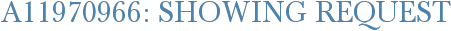 A11970966: Showing Request