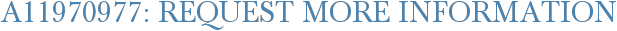 A11970977: Request More Information