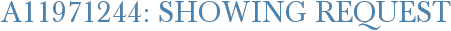A11971244: Showing Request