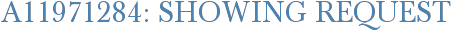 A11971284: Showing Request