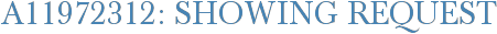 A11972312: Showing Request