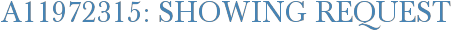 A11972315: Showing Request