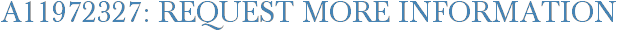 A11972327: Request More Information