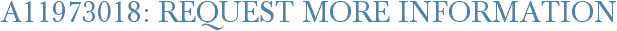 A11973018: Request More Information