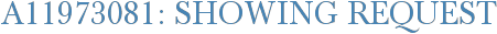 A11973081: Showing Request