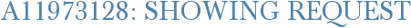 A11973128: Showing Request