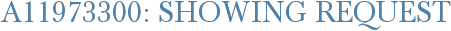 A11973300: Showing Request