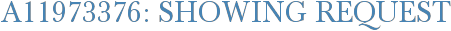 A11973376: Showing Request