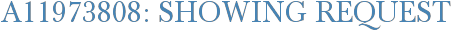 A11973808: Showing Request