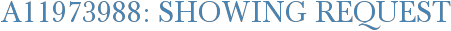 A11973988: Showing Request