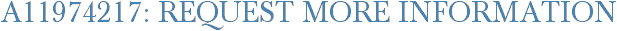 A11974217: Request More Information