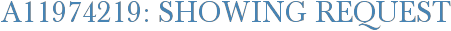 A11974219: Showing Request