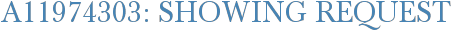 A11974303: Showing Request