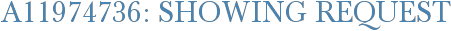 A11974736: Showing Request