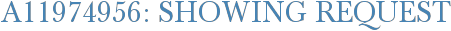A11974956: Showing Request