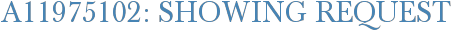 A11975102: Showing Request