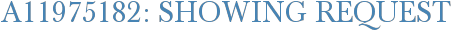 A11975182: Showing Request