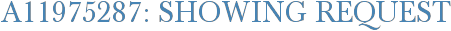 A11975287: Showing Request