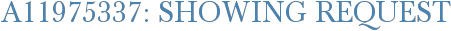 A11975337: Showing Request
