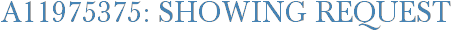 A11975375: Showing Request