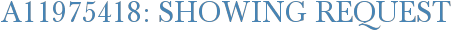 A11975418: Showing Request