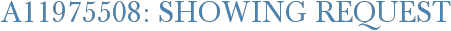 A11975508: Showing Request