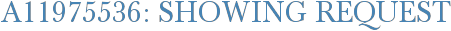 A11975536: Showing Request