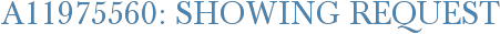 A11975560: Showing Request