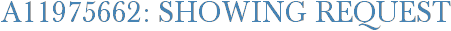 A11975662: Showing Request