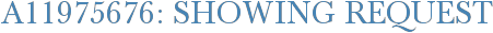 A11975676: Showing Request