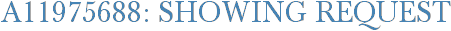 A11975688: Showing Request