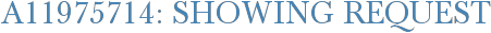 A11975714: Showing Request