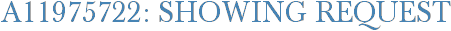 A11975722: Showing Request