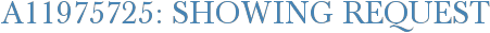 A11975725: Showing Request