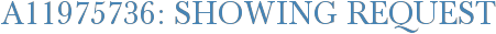 A11975736: Showing Request