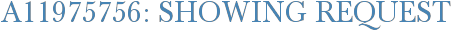 A11975756: Showing Request