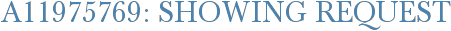 A11975769: Showing Request