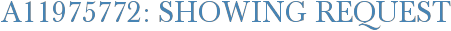 A11975772: Showing Request