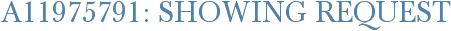 A11975791: Showing Request