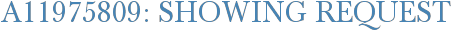 A11975809: Showing Request