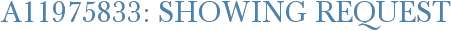 A11975833: Showing Request