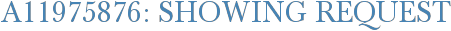 A11975876: Showing Request