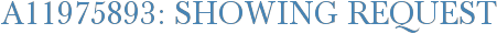 A11975893: Showing Request