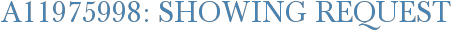 A11975998: Showing Request