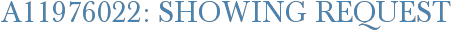 A11976022: Showing Request