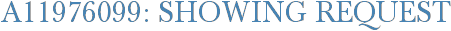 A11976099: Showing Request