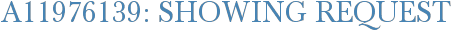 A11976139: Showing Request