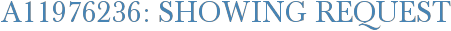 A11976236: Showing Request