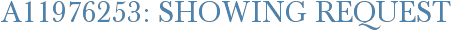 A11976253: Showing Request