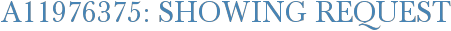 A11976375: Showing Request